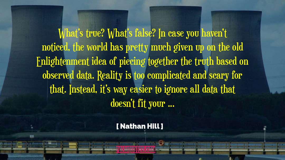 Nathan Hill quotes by Nathan Hill