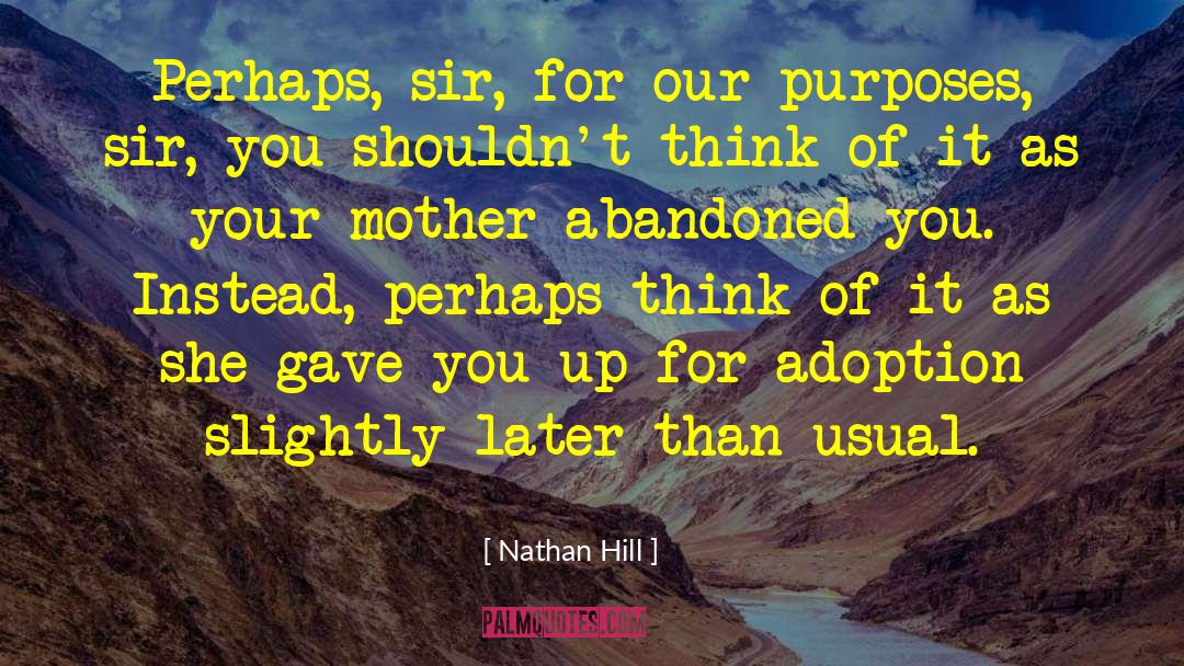 Nathan Malone quotes by Nathan Hill