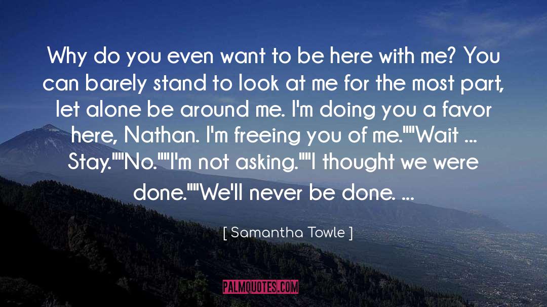 Nathan Rahl quotes by Samantha Towle