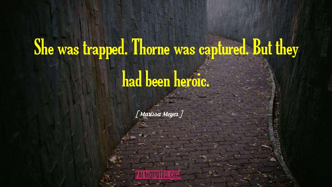 Nathanial Thorne quotes by Marissa Meyer