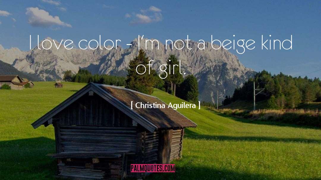 Nathie Girl quotes by Christina Aguilera