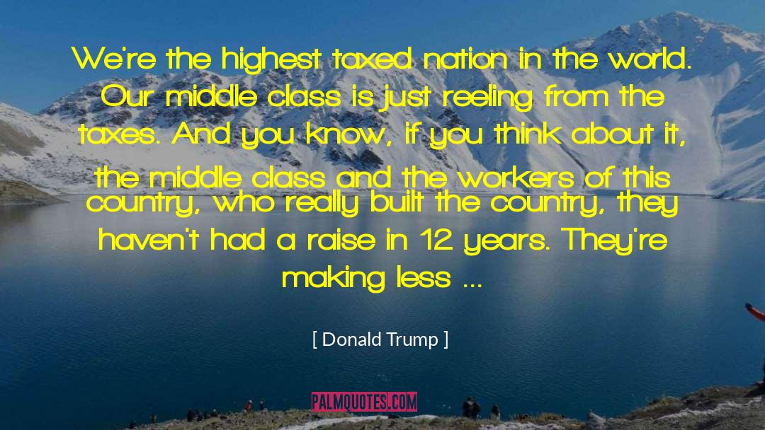 Nation Building quotes by Donald Trump