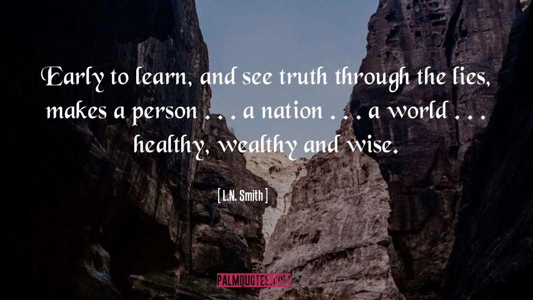 Nation Building quotes by L.N. Smith