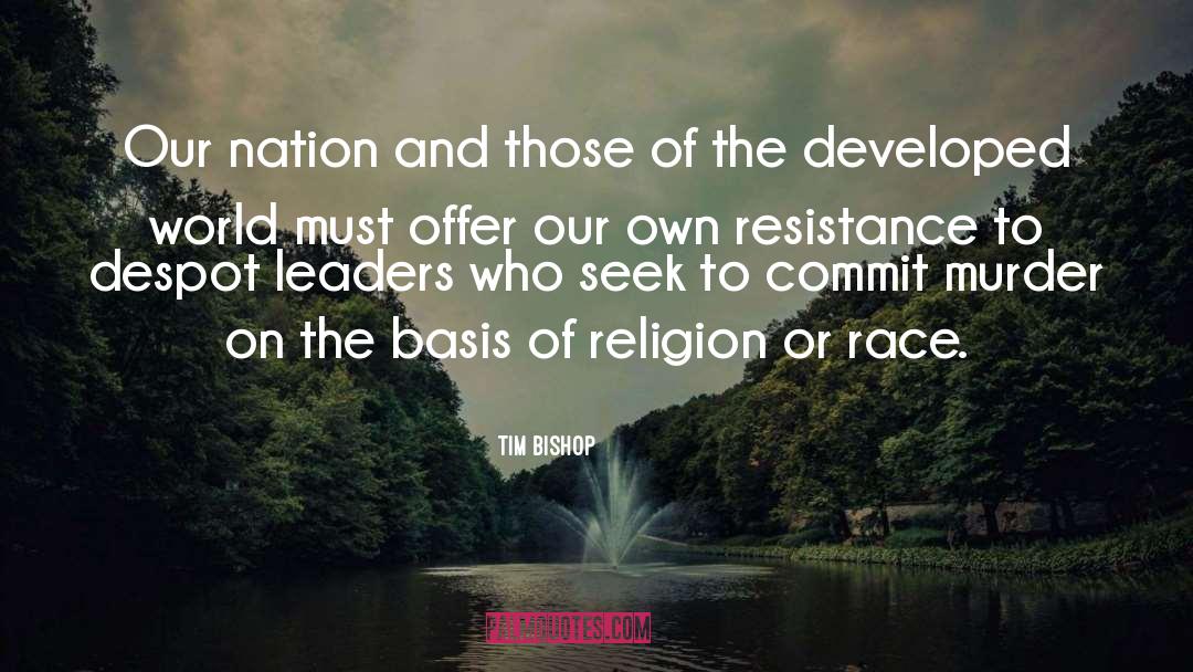 Nation quotes by Tim Bishop