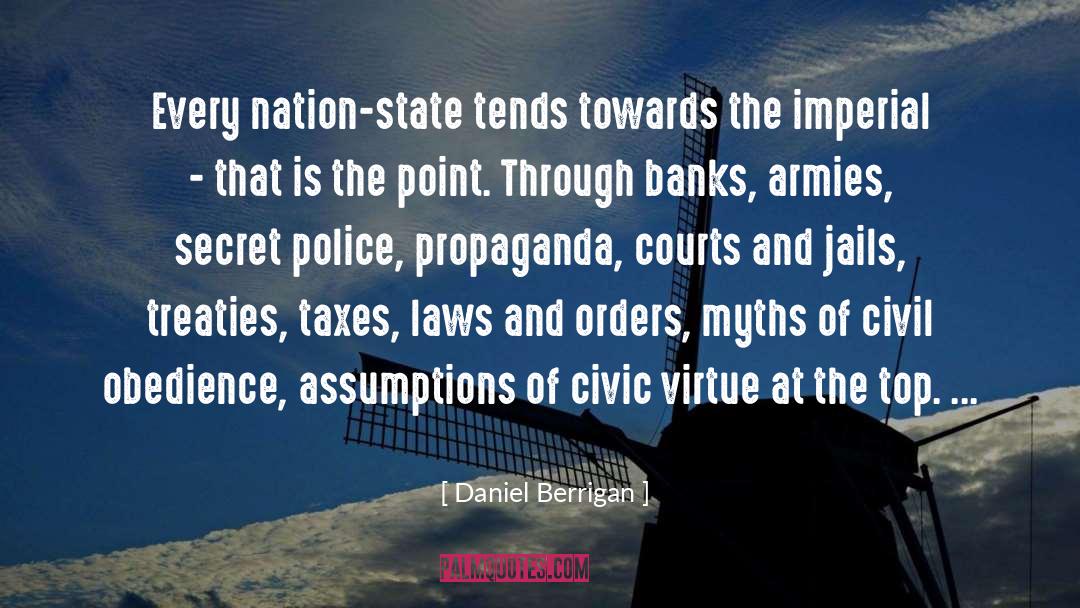 Nation State quotes by Daniel Berrigan