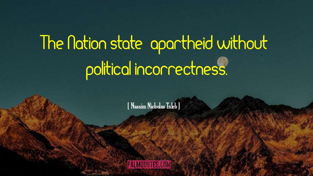 Nation State quotes by Nassim Nicholas Taleb