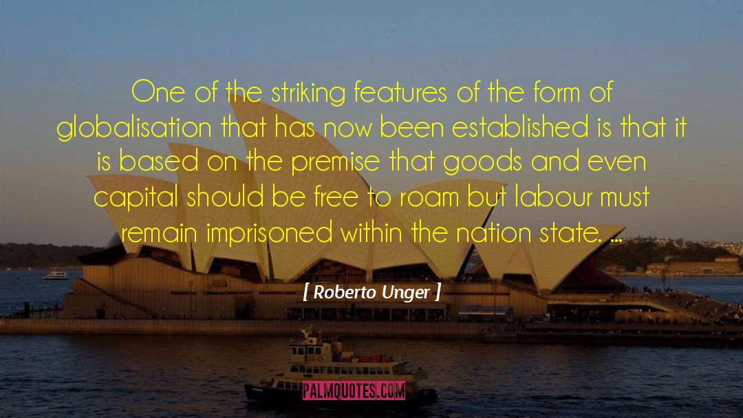 Nation State quotes by Roberto Unger