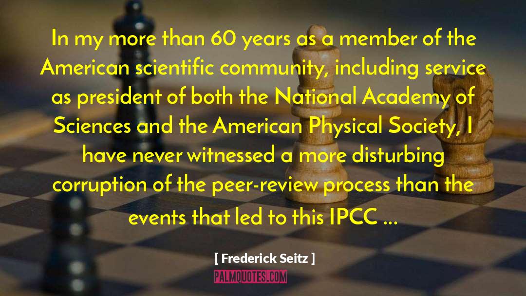 National Academy Of Sciences quotes by Frederick Seitz