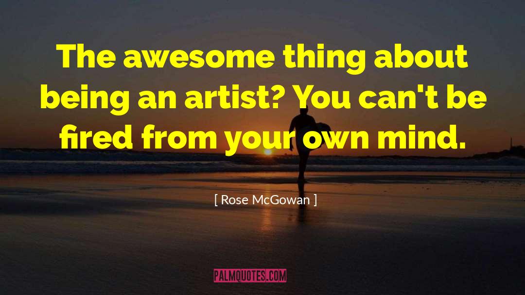 National Artist quotes by Rose McGowan