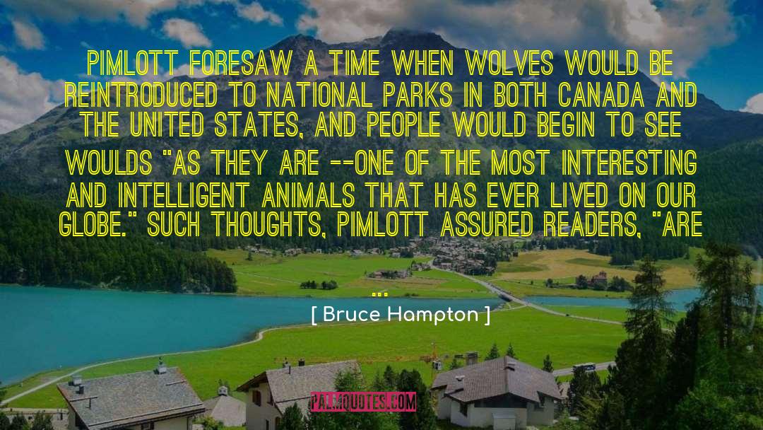 National Autonomy quotes by Bruce Hampton