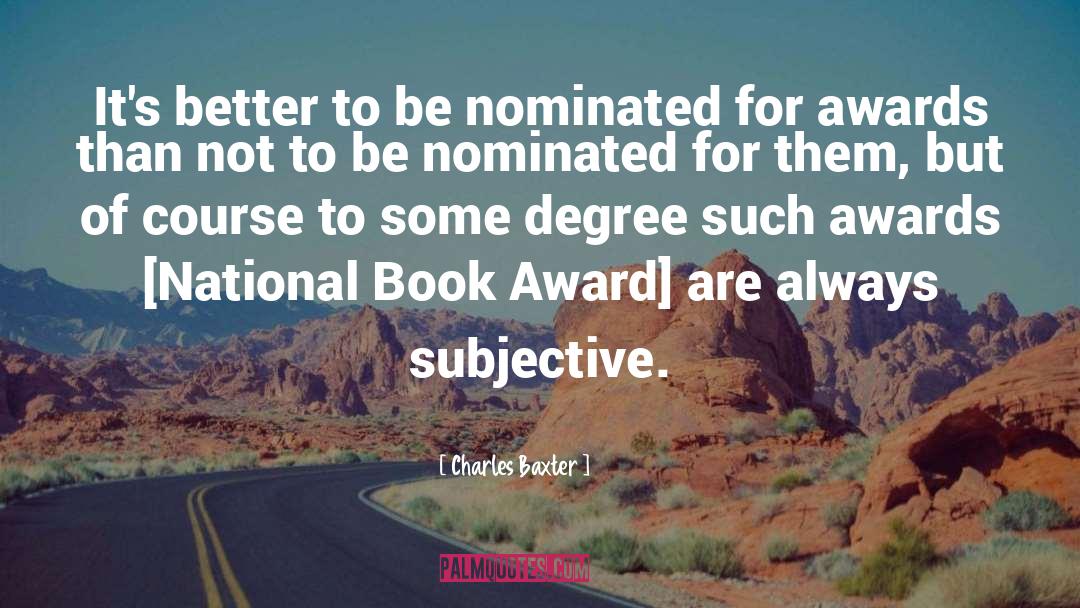 National Book Award Winner quotes by Charles Baxter