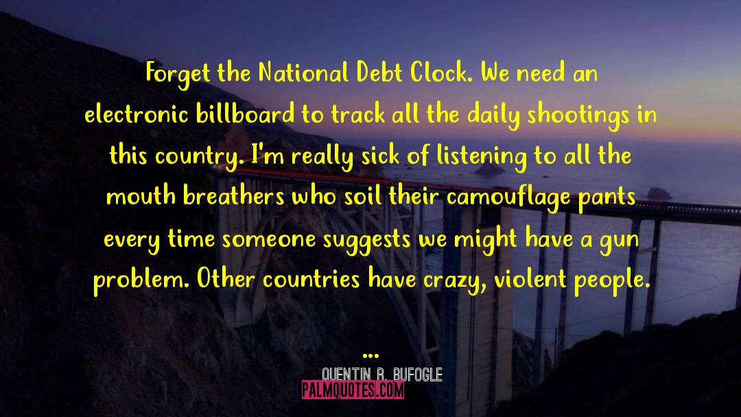 National Borders quotes by Quentin R. Bufogle