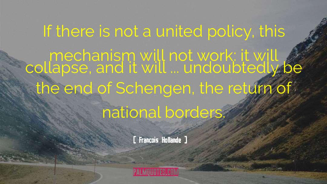 National Borders quotes by Francois Hollande