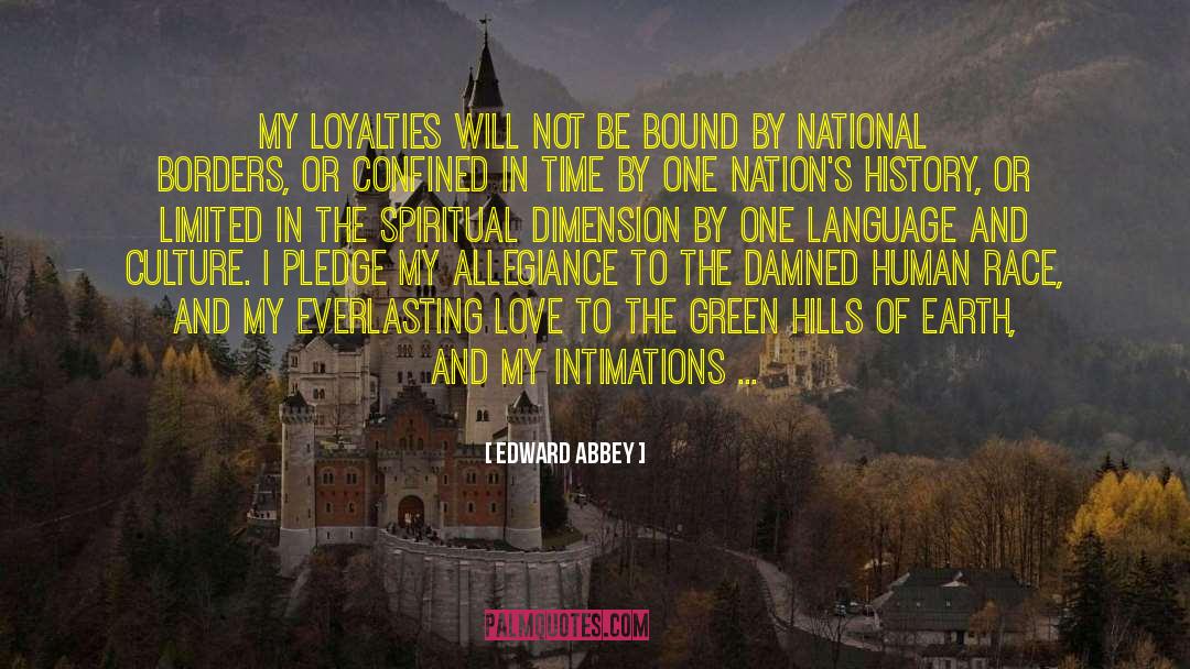 National Borders quotes by Edward Abbey