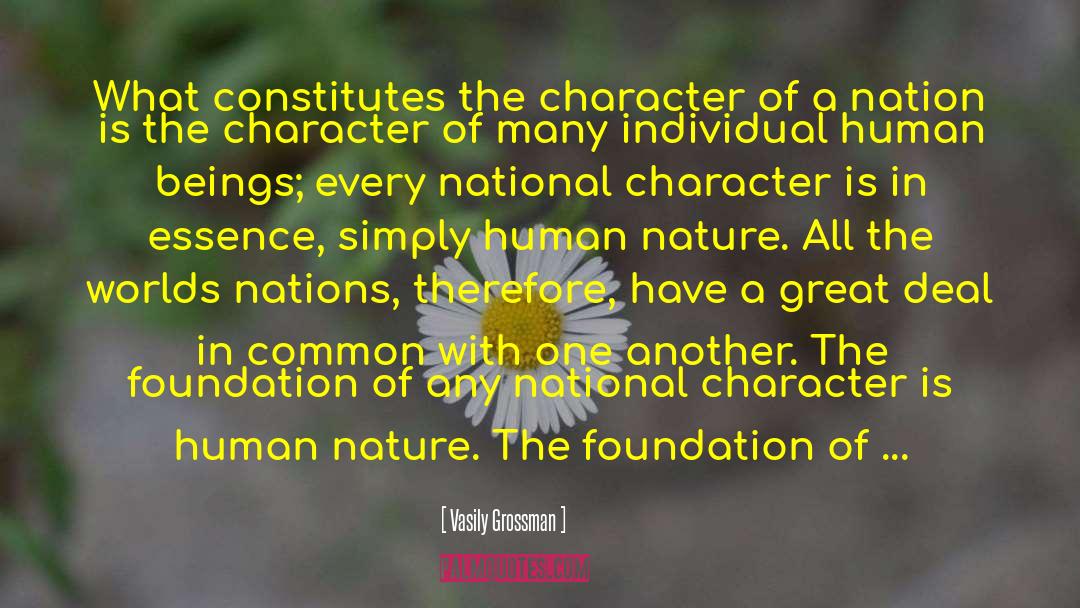 National Character quotes by Vasily Grossman