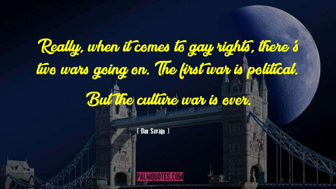 National Culture quotes by Dan Savage