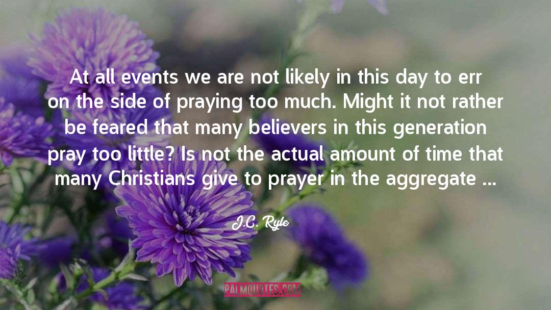 National Day Of Prayer quotes by J.C. Ryle