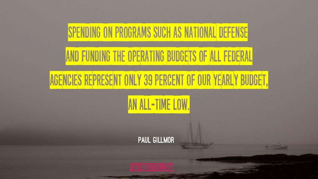 National Defense quotes by Paul Gillmor