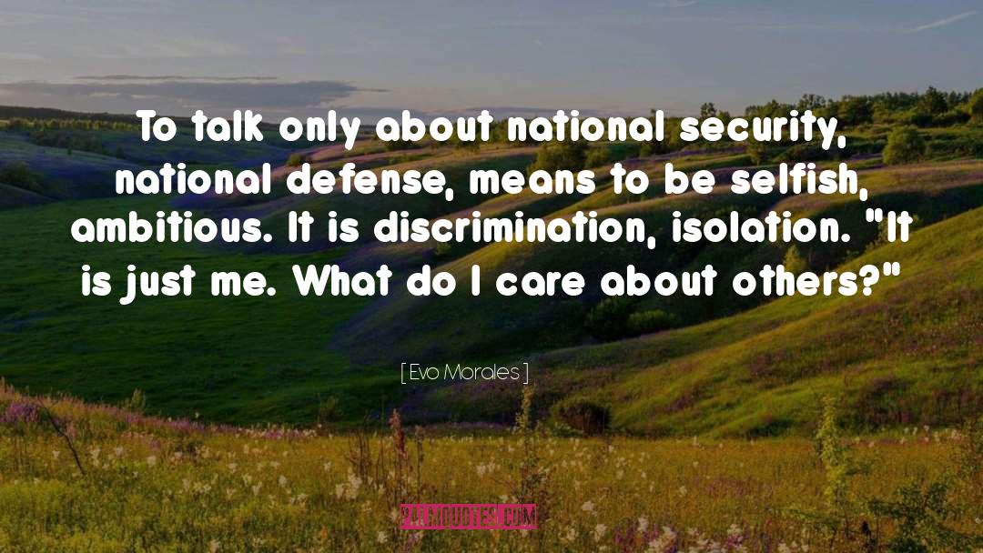 National Defense quotes by Evo Morales