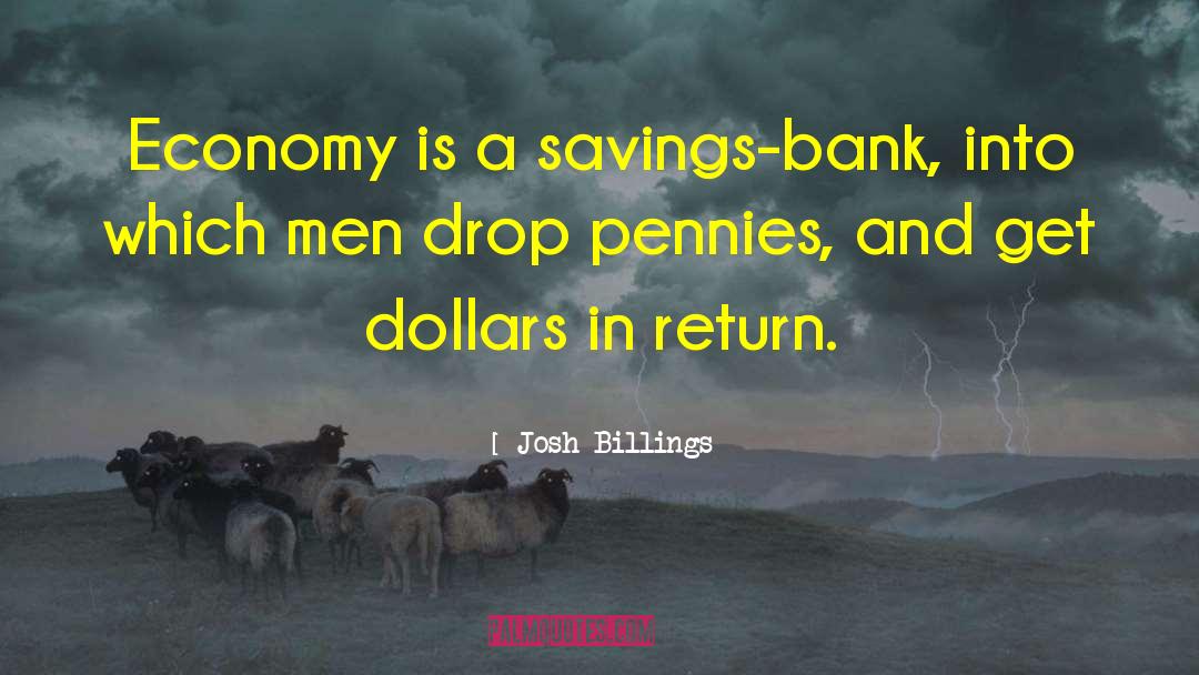 National Economy quotes by Josh Billings
