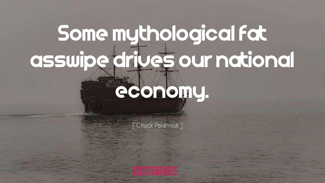 National Economy quotes by Chuck Palahniuk