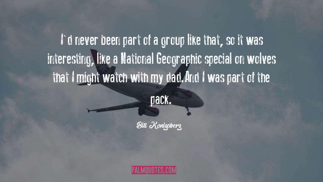 National Geographic quotes by Bill Konigsberg