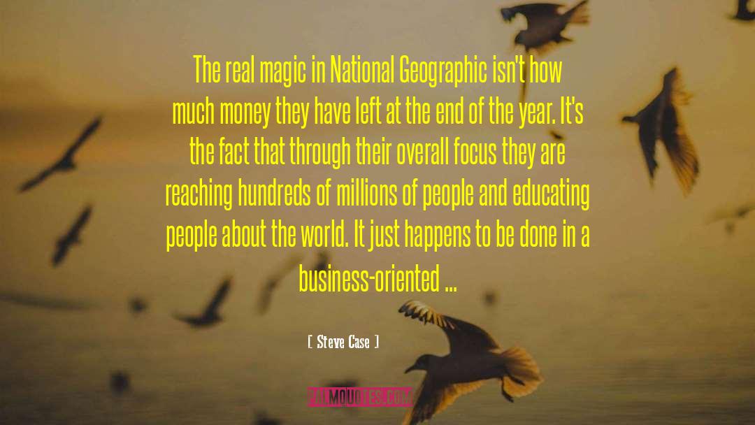 National Geographic quotes by Steve Case