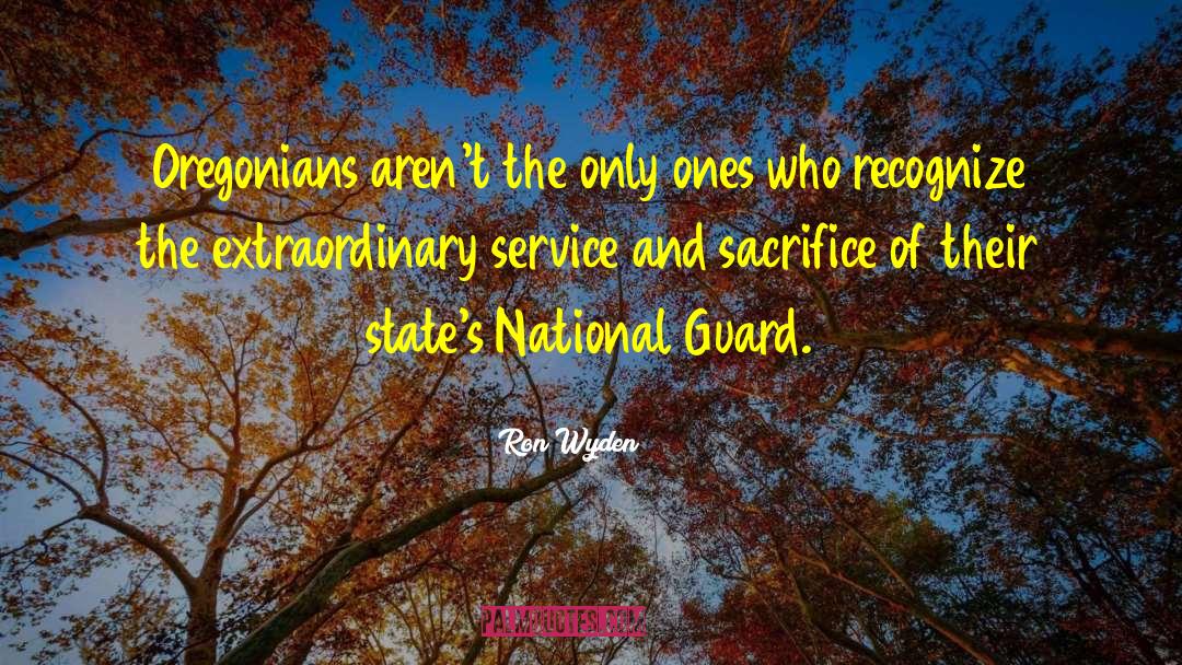 National Guard quotes by Ron Wyden