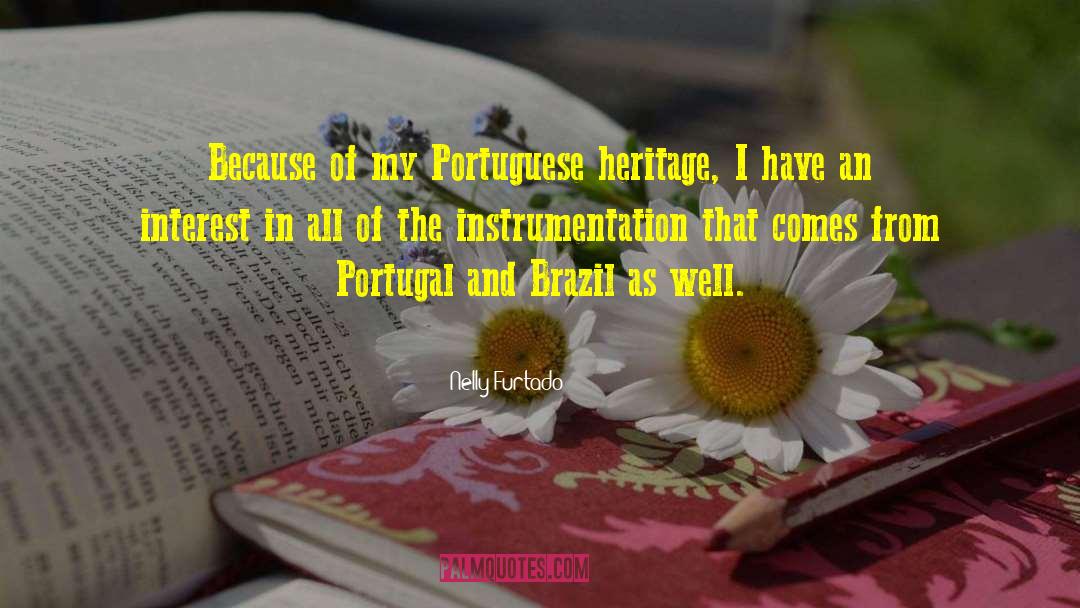 National Heritage quotes by Nelly Furtado