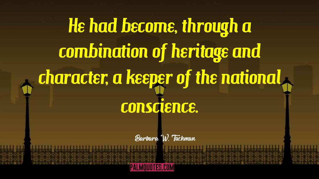 National Hero quotes by Barbara W. Tuchman