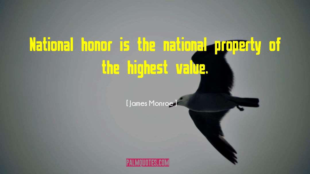 National Honor Society Funny quotes by James Monroe