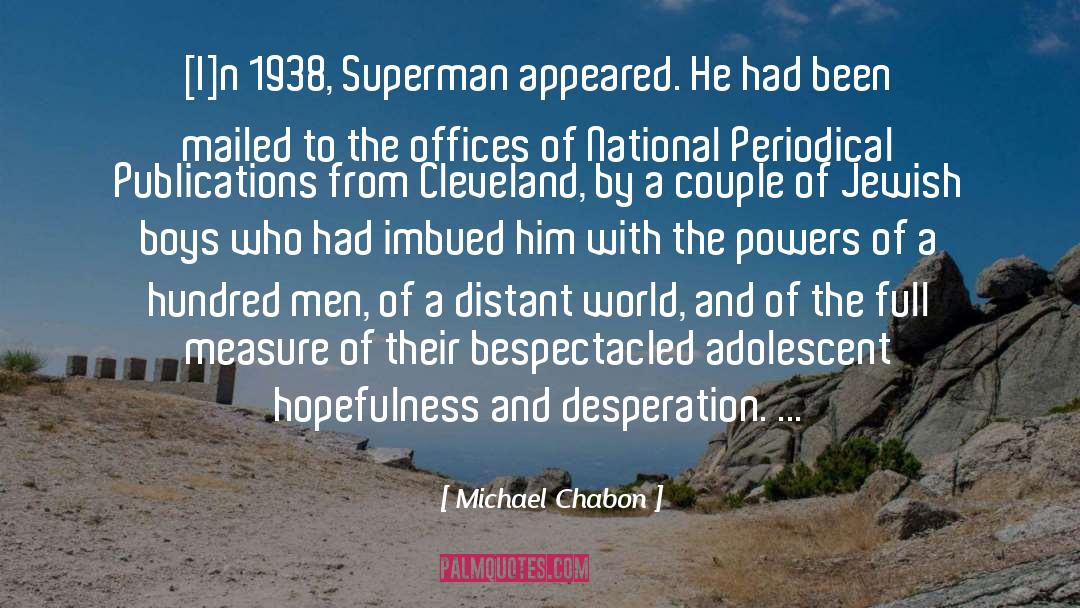 National Hysteria quotes by Michael Chabon