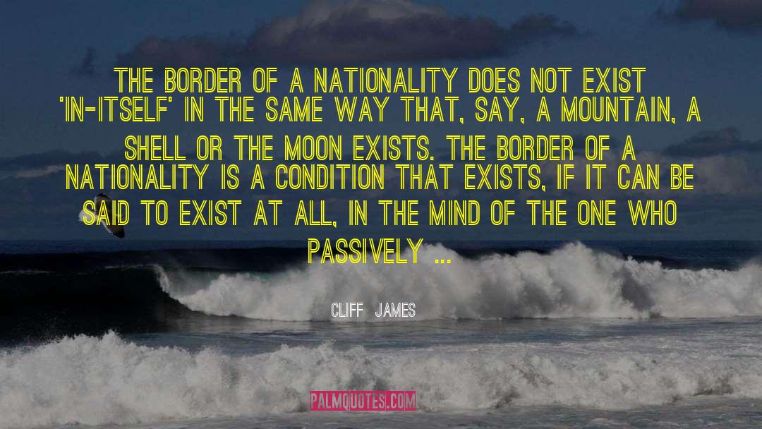 National Identity quotes by Cliff  James