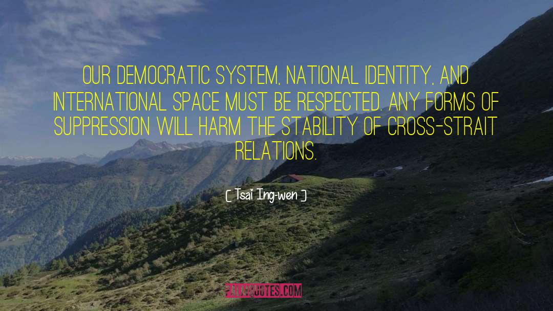 National Identity quotes by Tsai Ing-wen