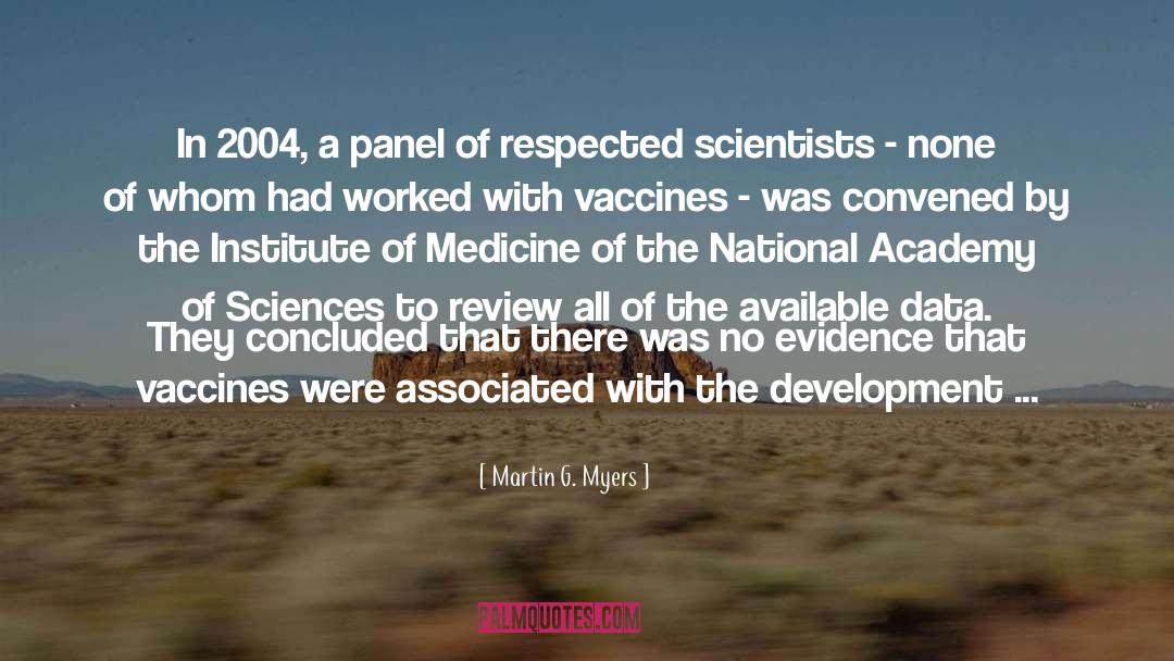 National Institute Of Health quotes by Martin G. Myers