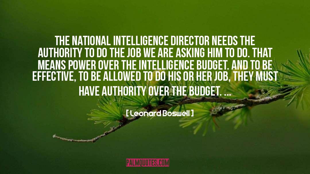 National Intelligence quotes by Leonard Boswell