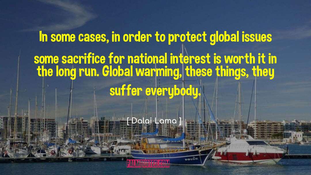 National Interests quotes by Dalai Lama