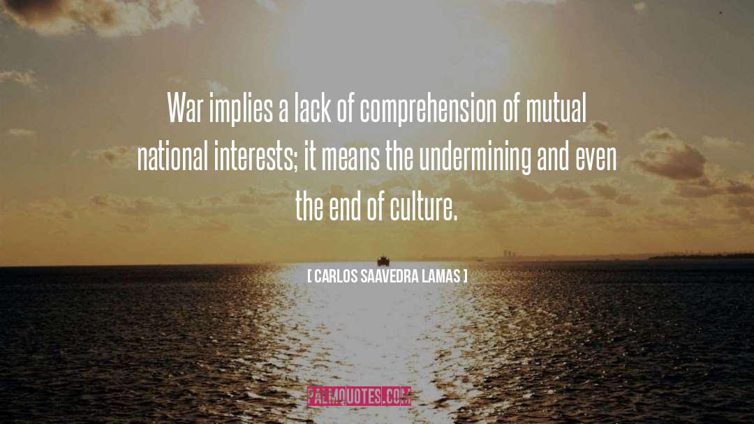 National Interests quotes by Carlos Saavedra Lamas