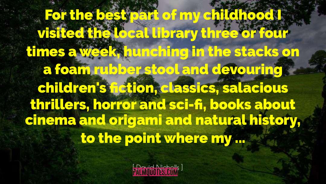 National Library Week quotes by David Nicholls
