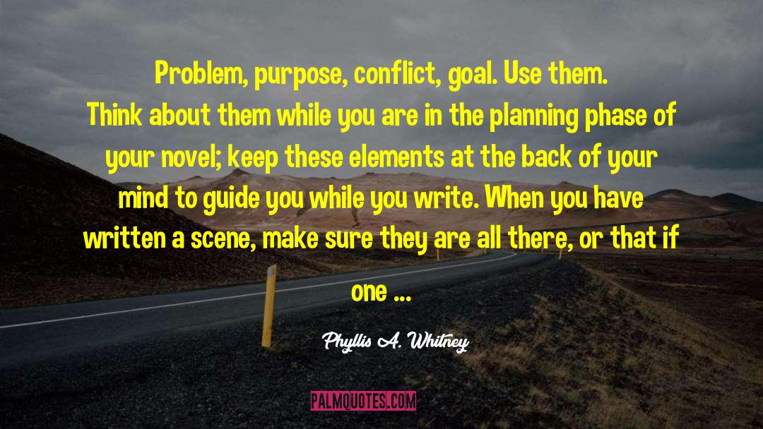 National Novel Writing Month quotes by Phyllis A. Whitney