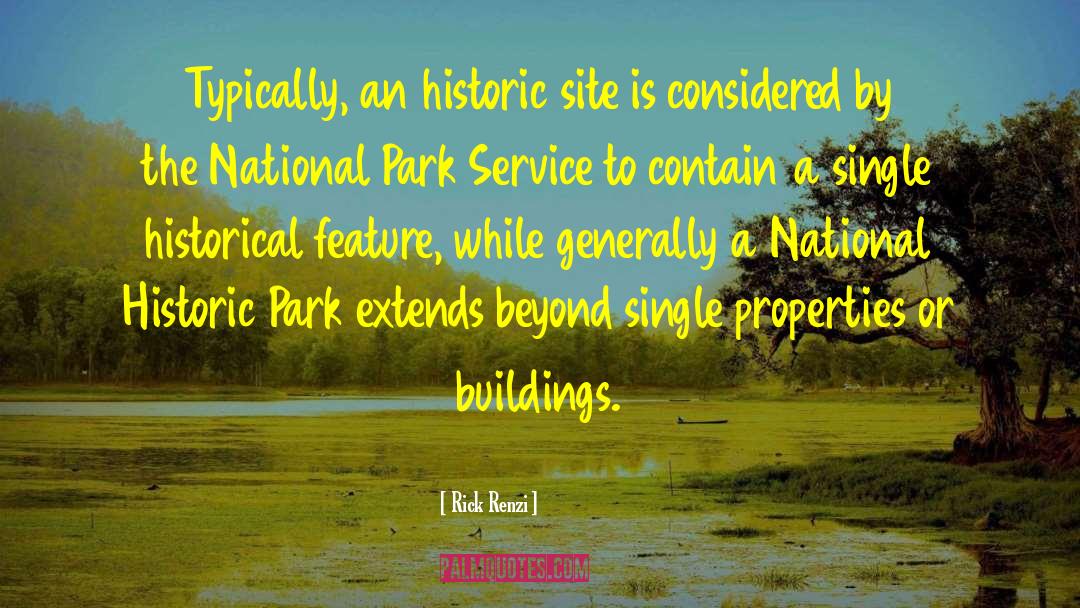 National Park quotes by Rick Renzi