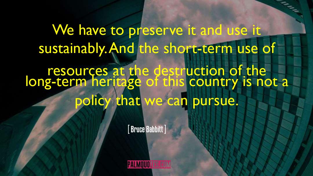 National Policy quotes by Bruce Babbitt