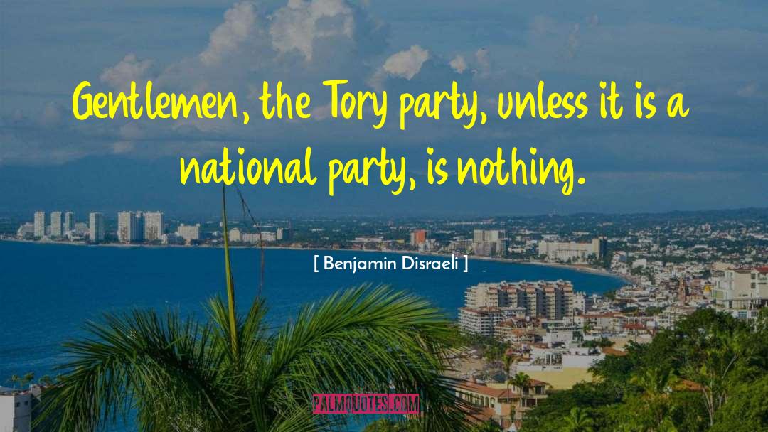 National Policy quotes by Benjamin Disraeli