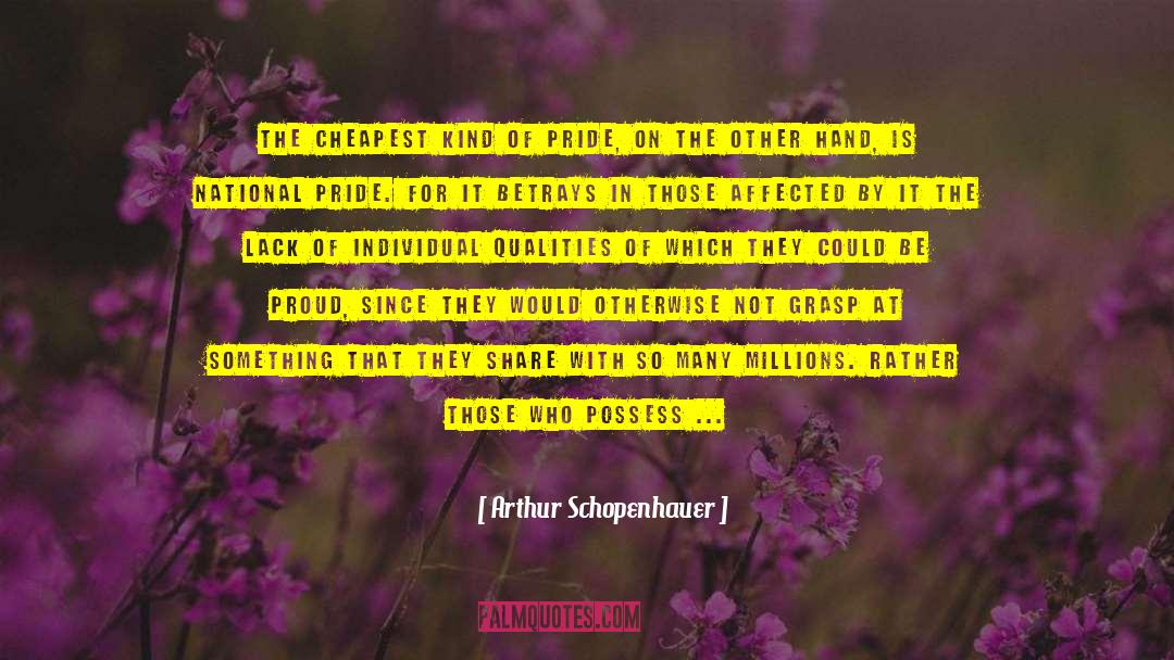 National Pride quotes by Arthur Schopenhauer