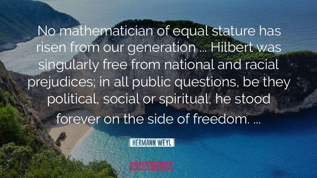 National Problems quotes by Hermann Weyl