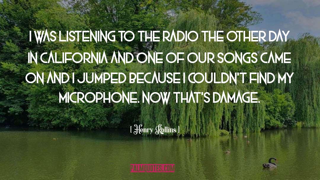 National Radio Day quotes by Henry Rollins