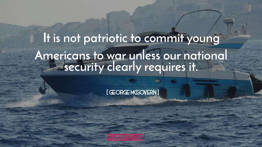 National Security quotes by George McGovern