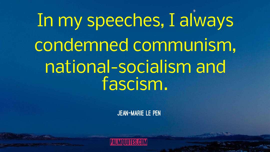 National Socialism Origin quotes by Jean-Marie Le Pen