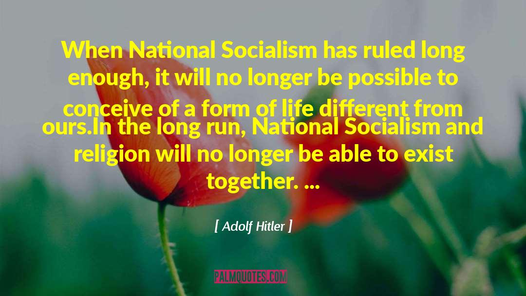 National Socialism Origin quotes by Adolf Hitler