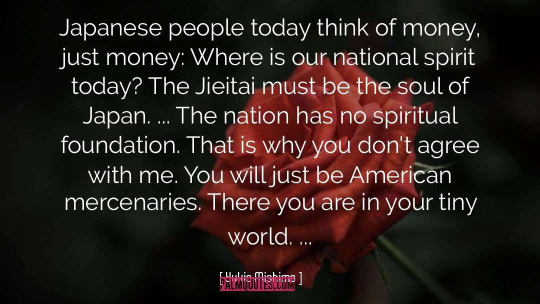 National Spirit quotes by Yukio Mishima